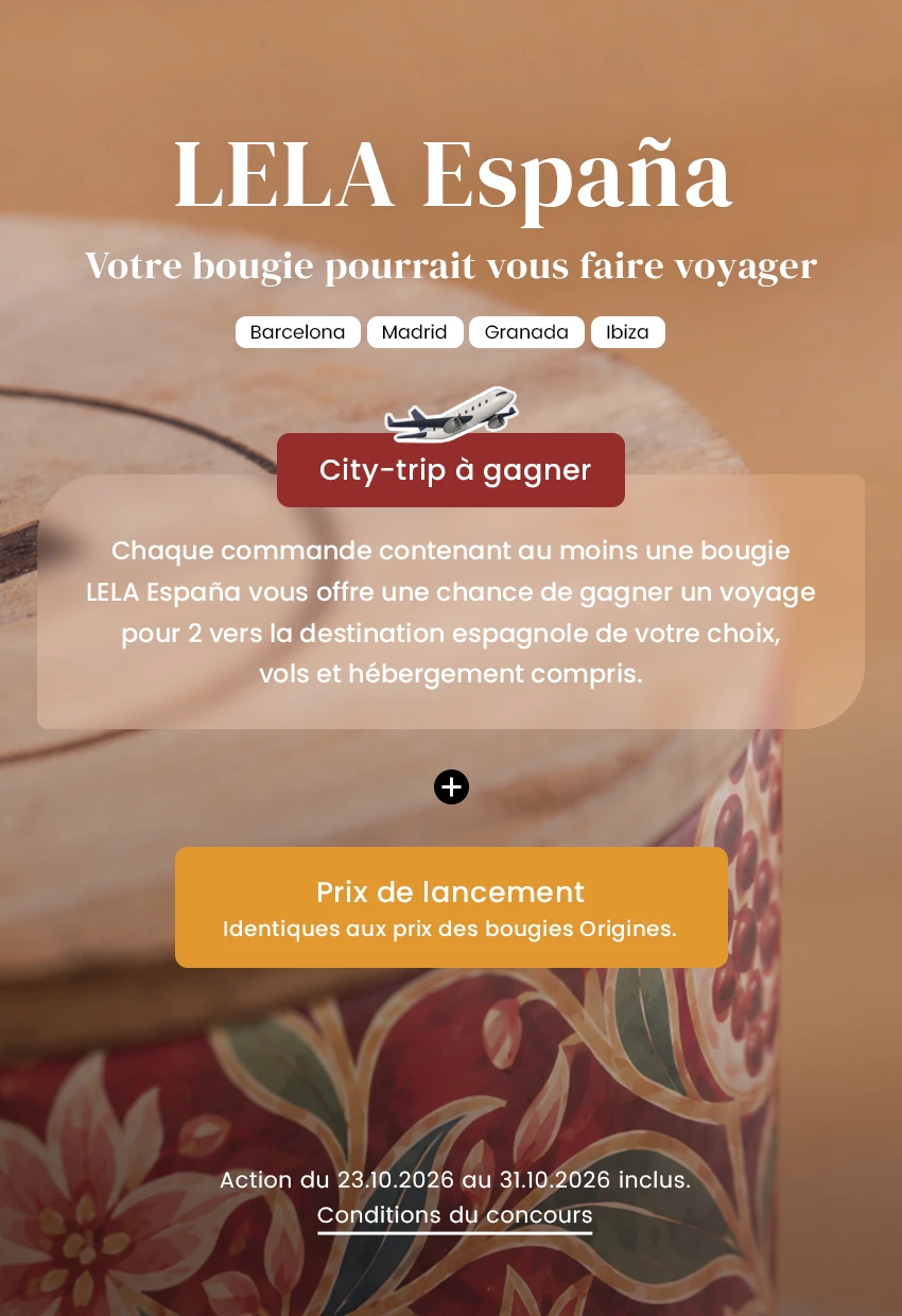LELA Espana - Gagnez un city-trip pour 2 et profitez de nos prix de lancement jusqu'au 31.10 inclus